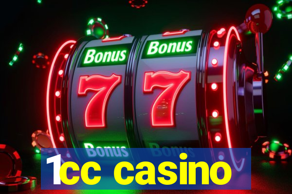 1cc casino