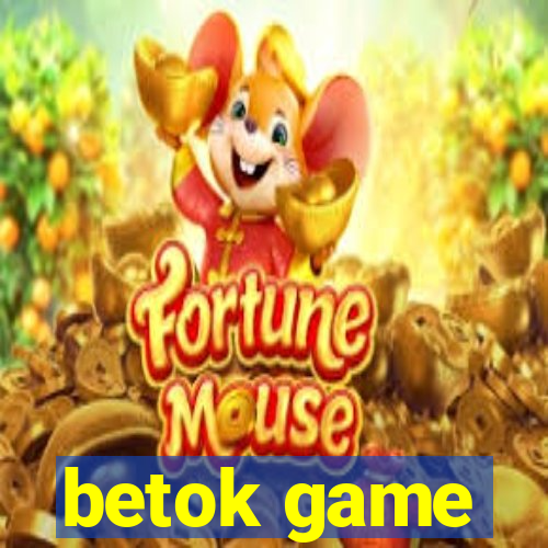 betok game