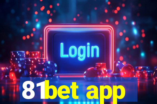 81bet app