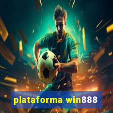 plataforma win888