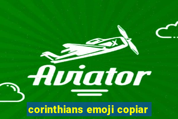 corinthians emoji copiar