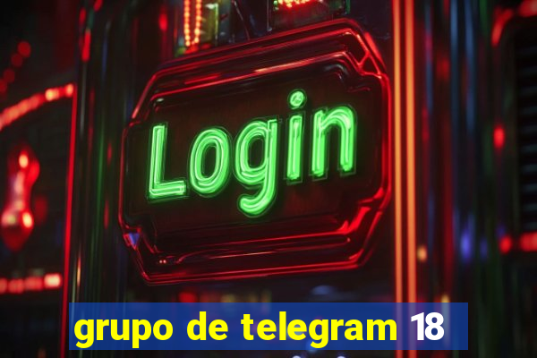 grupo de telegram 18