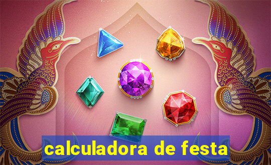 calculadora de festa