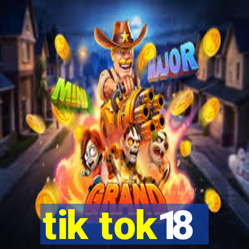 tik tok18