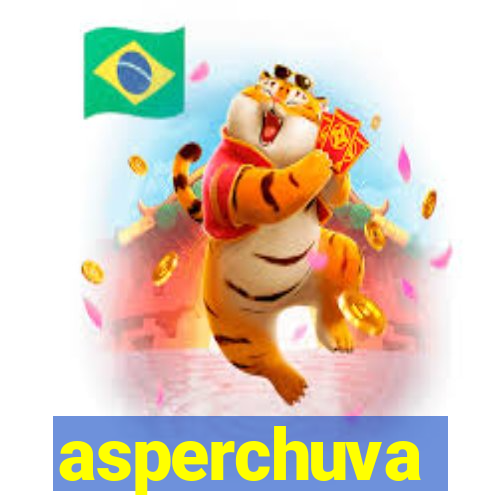 asperchuva