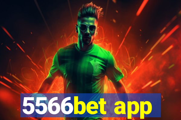 5566bet app