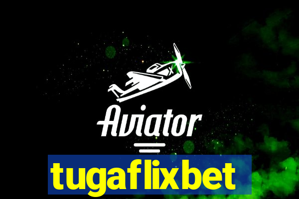 tugaflixbet