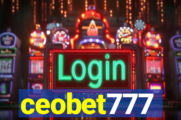 ceobet777