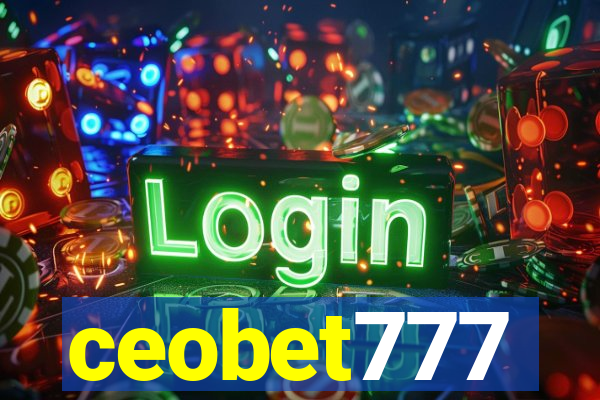 ceobet777