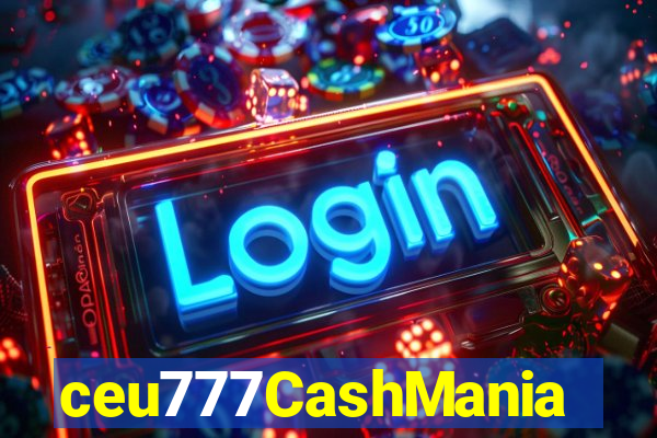 ceu777CashMania