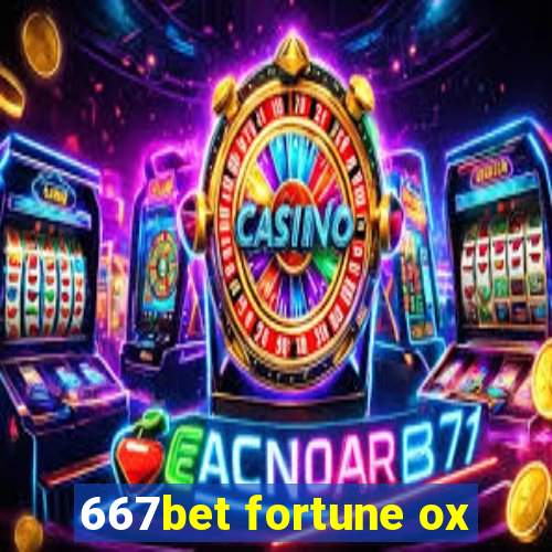 667bet fortune ox