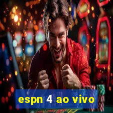 espn 4 ao vivo