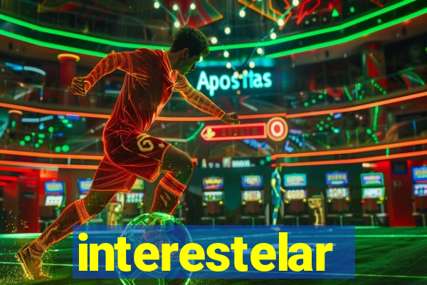 interestelar completo dublado hd