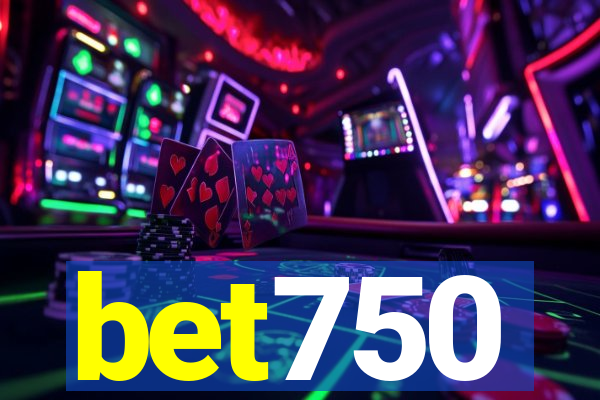 bet750