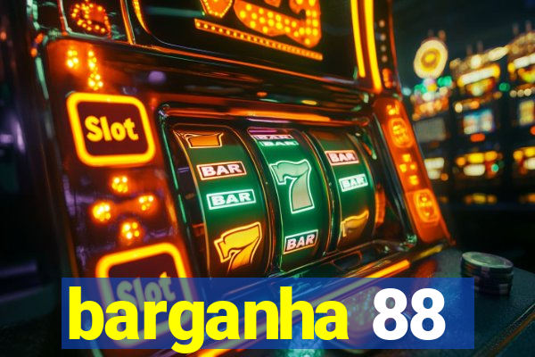 barganha 88