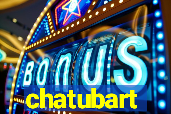 chatubart