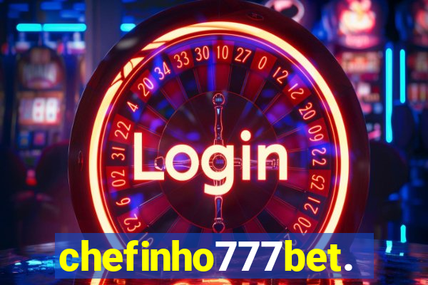 chefinho777bet.com