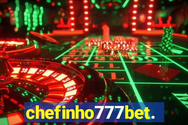 chefinho777bet.com