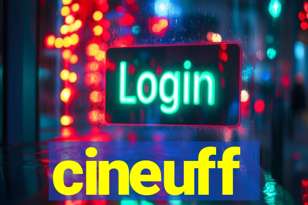 cineuff