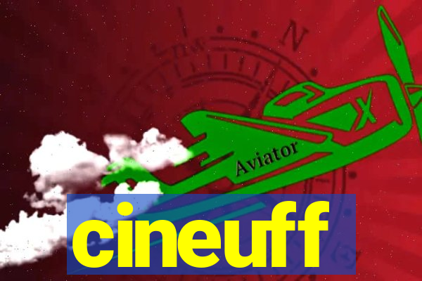 cineuff