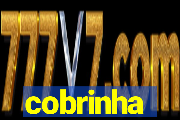 cobrinha