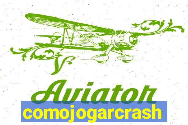 comojogarcrash