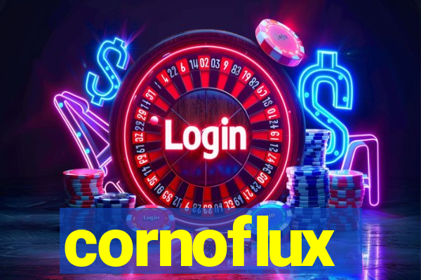 cornoflux