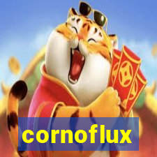 cornoflux