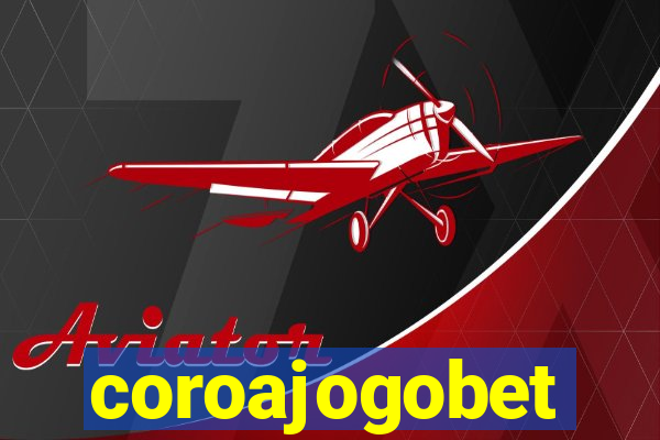 coroajogobet