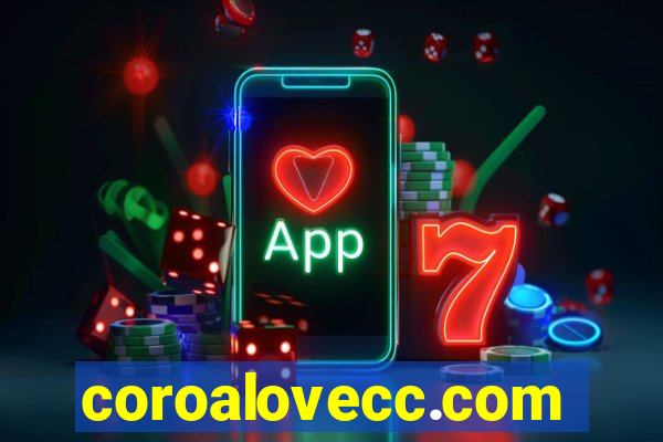 coroalovecc.com