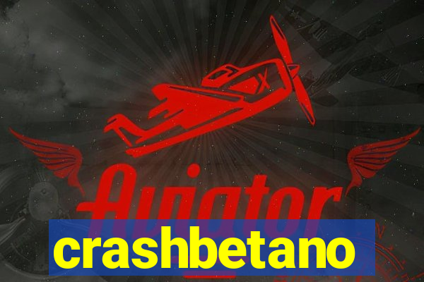 crashbetano