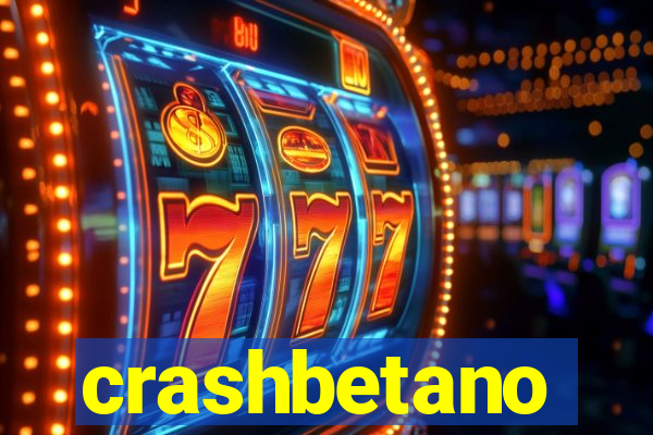 crashbetano