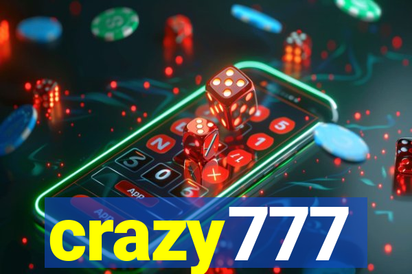 crazy777