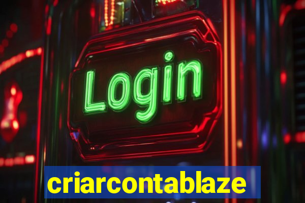 criarcontablaze