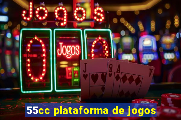 55cc plataforma de jogos