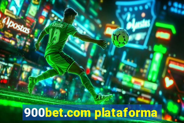 900bet.com plataforma