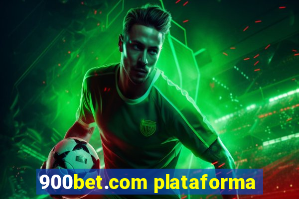 900bet.com plataforma