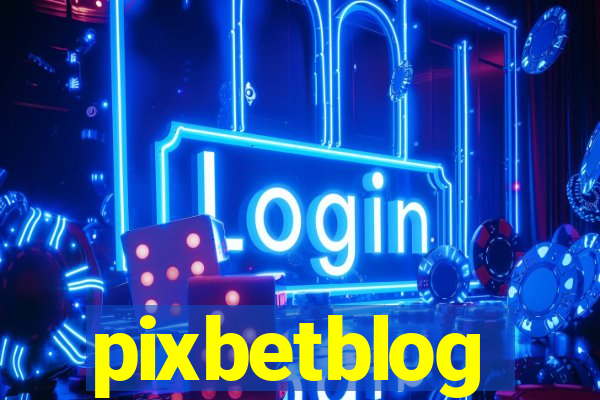 pixbetblog