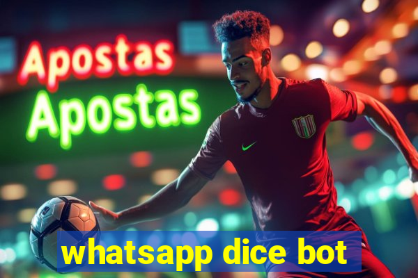 whatsapp dice bot