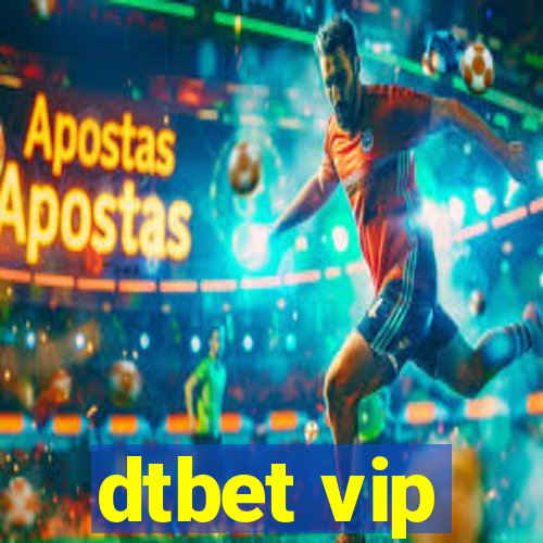 dtbet vip