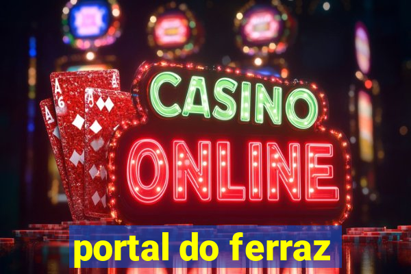 portal do ferraz