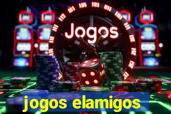 jogos elamigos