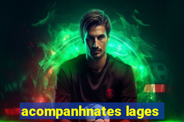 acompanhnates lages