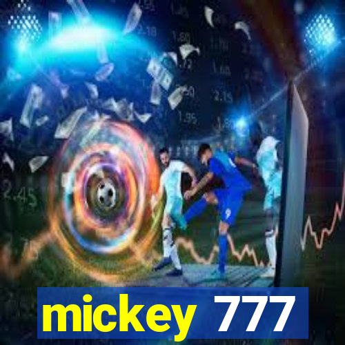 mickey 777