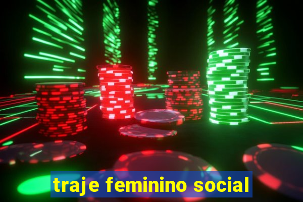 traje feminino social