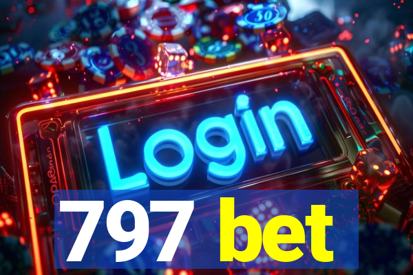 797 bet