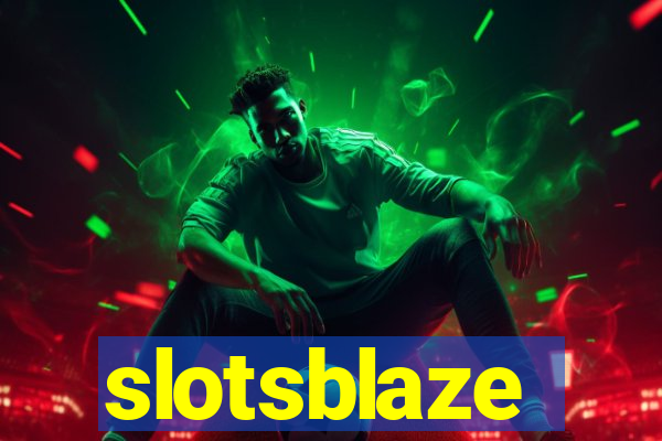 slotsblaze