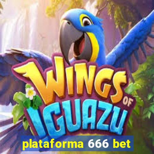 plataforma 666 bet