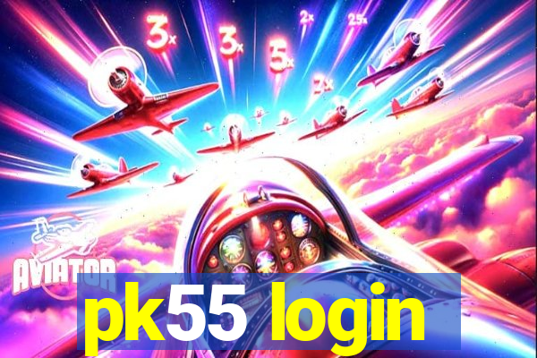 pk55 login