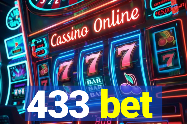 433 bet